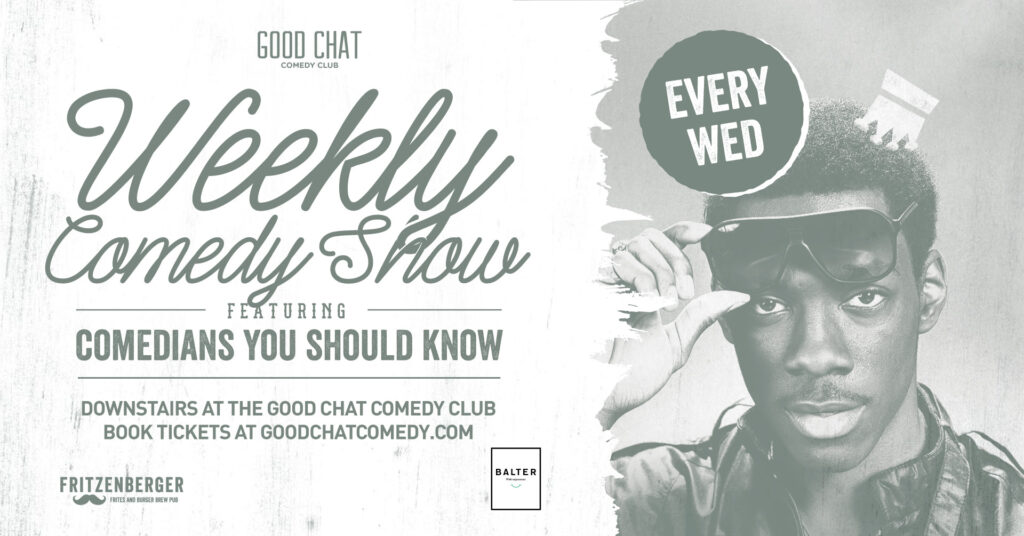 Good Chat Comedy Club October 21st Good Chat Comedy Club