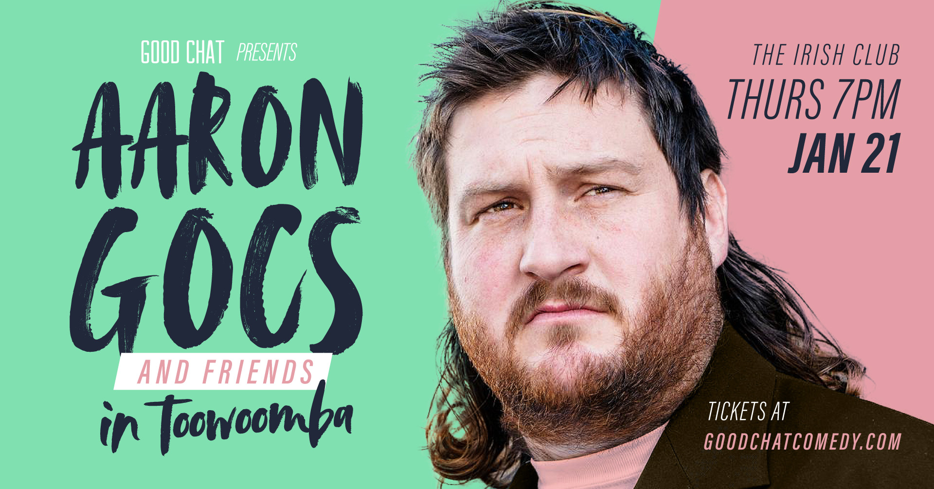 Good Chat Comedy Presents | Aaron Gocs & Friends - Good Chat Comedy Club